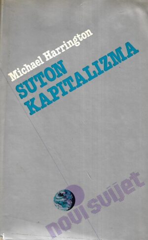 Michael Harrington: Suton kapitalizma
