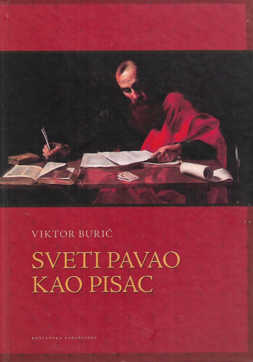 Viktor Burić: Sveti Pavao kao pisac | Crveni Pristil