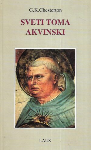 G.K.Cherston: Sveti Toma Akvinski