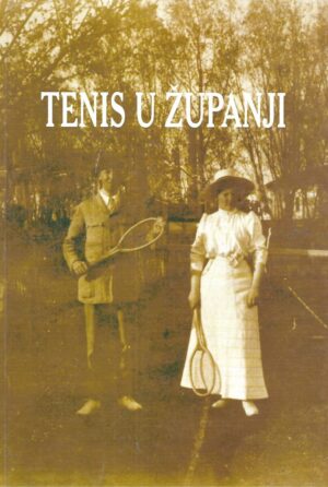 Stjepan Tomić(ur.): Tenis u Županji