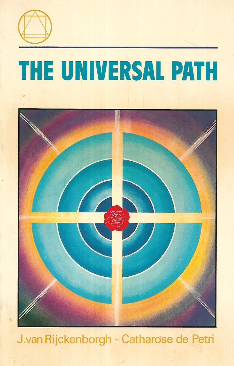 Jan van Rijckenborgh i Catharose de Petri: The Universal Path