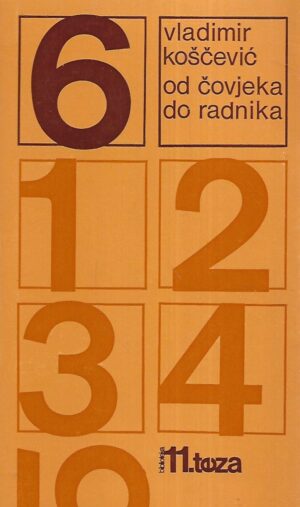 Vladimir Koščević: Od čovjeka do radnika