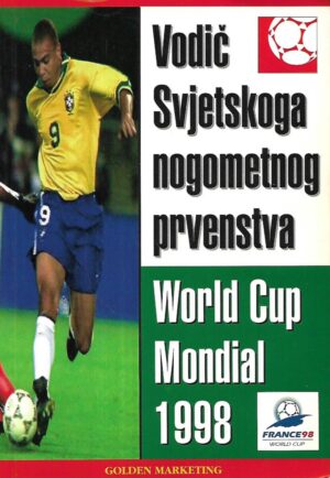 Vodič Svjetskog nogometnog prvenstva 1998