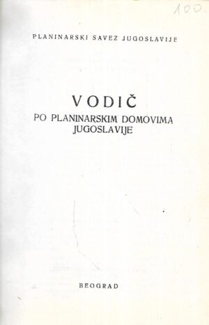 Vodič po planinarskim domovima Jugoslavije