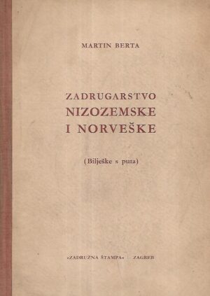 Martin Berta: Zadrugarstvo Nizozemske i Norveške