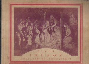 Život Isusov prikazan djeci