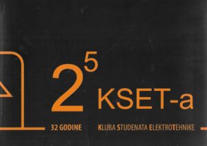 Dva na petu KSET-a: 32 godine Kluba studenata elektrotehnike