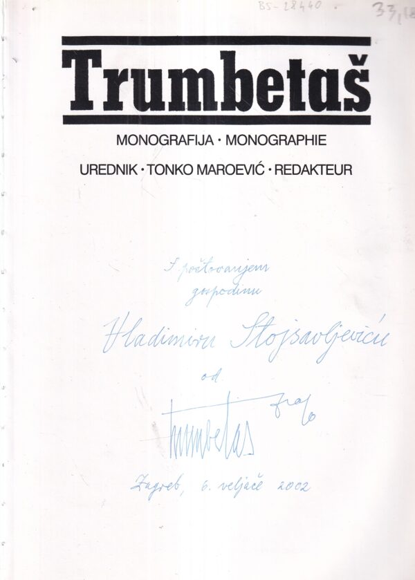 tonko maroević(ur.): trumbetaš - s potpisom drage trumbetaša