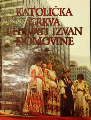 Katolička Crkva i Hrvati izvan domovine