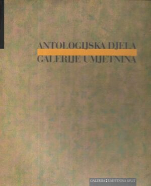 Antologijska djela Galerije umjetnina