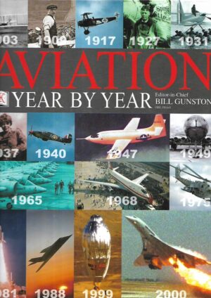 Bill Gunston(ur.): Aviation / Year by Year