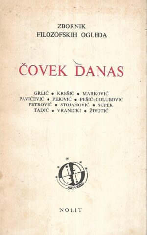 Zbornik filozofskih ogleda: Čovek danas