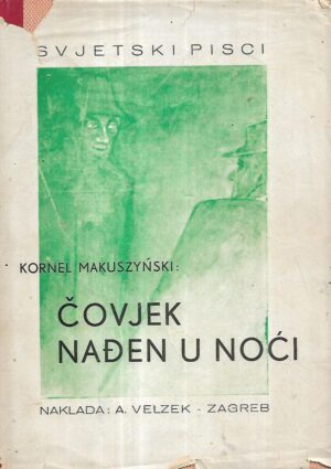 Kornel Makuszynski: Čovjek nađen u noći
