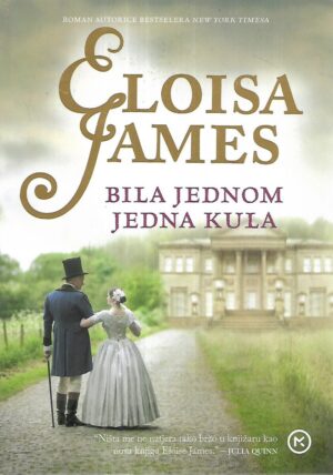 Eloisa James: Bila jednom jedna kula