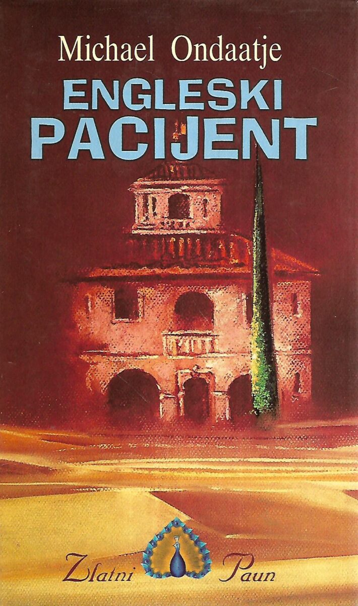 michael ondaatje: engleski pacijent