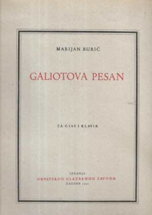 Marijan Burić: Galiotova pesan