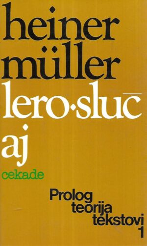 Heiner Muller: Lero slučaj