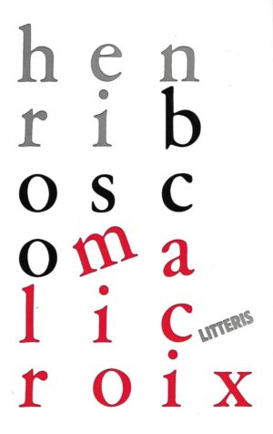 Henri Bosco: Malicroix