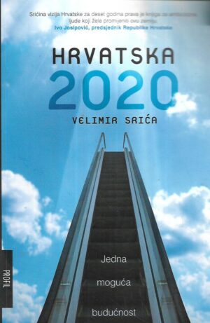 Velimir Srića: Hrvatska 2020