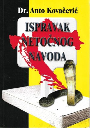 Anto Kovačević: Ispravak netočnog navoda / saborski govori 1999.-2001. - s potpisom Ante Kovačevića