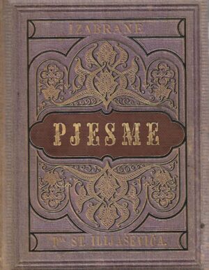 stjepan ilijašević: izabrane pjesme