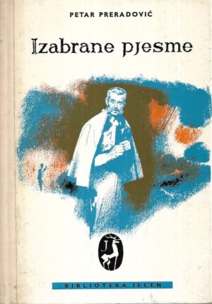 Petar Preradović: Izabrane pjesme