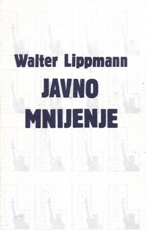Walter Lippman: Javno mnijenje