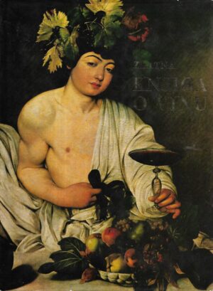 Ivan Sokolić (ur.): Zlatna knjiga o vinu