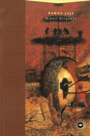 Mihail Bulgakov: Kobna jaja