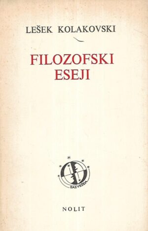 Leszek Kołakowski: Filozofski eseji