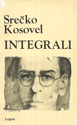 srečko kosovel: integrali