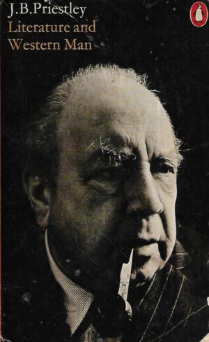J.B.Priestley: Literature and Western Man