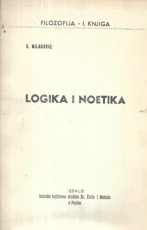 Božo Milanović: Logika i noetika