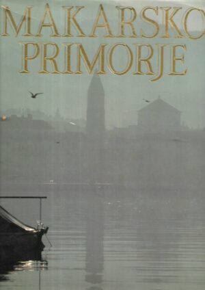 Veljko Barbieri: Makarsko primorje