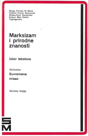 Skupina autora: Marksizam i prirodne znanosti