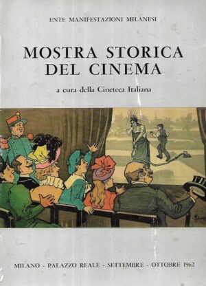 Ente Manifestazioni Milanesi: Mostra Storica del Cinema