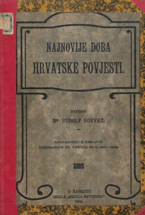 Rudolf Horvat: Najnovije doba hrvatske povjesti