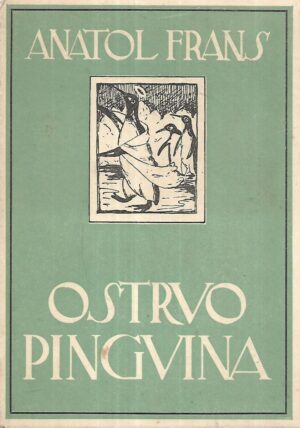 Anatole France: Ostrvo pingvina