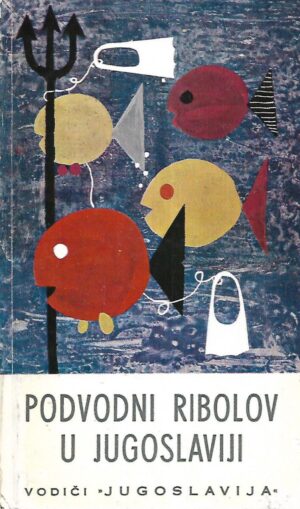 Podvodni ribolov u Jugoslaviji