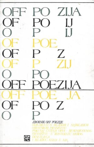 Mirko Andrić(ur.): Zbornik OFF poezije