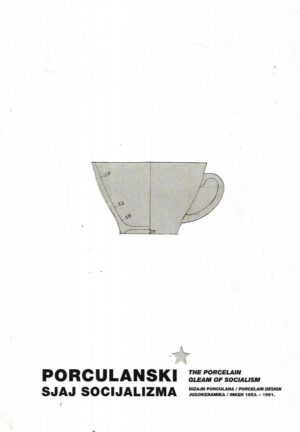 Porculanski sjaj socijalizma