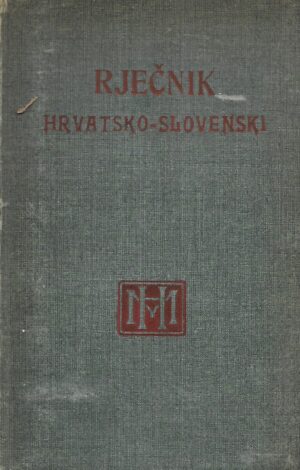 Rječnik hrvatsko - slovenski
