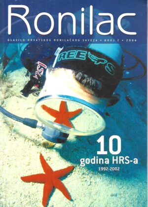 Ronilac / Glasilo Hrvatskog ronilačkog saveza - Broj 2./2004.