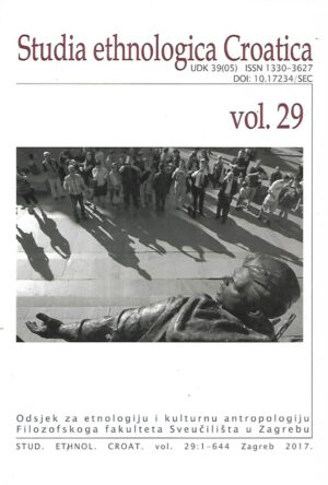 Studia ethnologica Croatica Vol.29