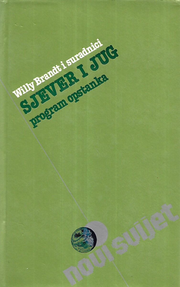 Willy Brandt i suradnici: Sjever i jug: program opstanka