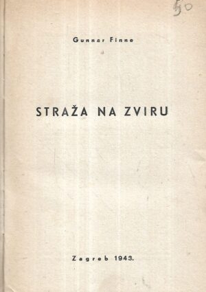 Gunnar Finne: Straža na zviru