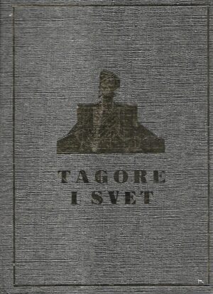 Radoslav Josimović(ur.): Tagore i svet