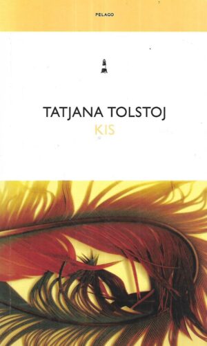 Tatjana Tolstoj: Kis