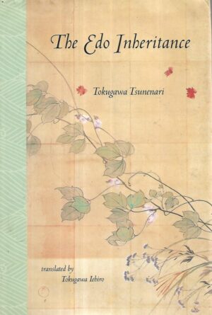 Tokugawa Tsunenari: The Edo Inheritance