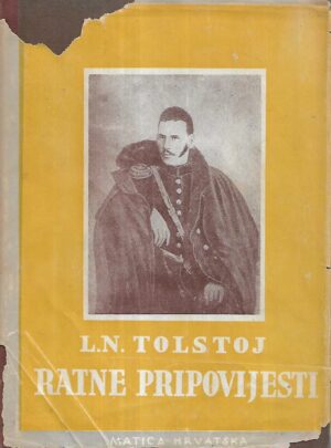 L.N.Tolstoj: Ratne pripovijesti